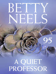 бесплатно читать книгу The Quiet Professor автора Бетти Нилс