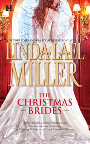 бесплатно читать книгу The Christmas Brides: A McKettrick Christmas автора Linda Miller