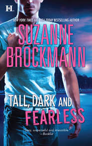 бесплатно читать книгу Tall, Dark and Fearless: Frisco's Kid автора Suzanne Brockmann
