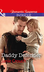 бесплатно читать книгу Daddy Defender автора Janie Crouch