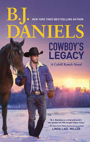 бесплатно читать книгу Cowboy's Legacy автора B.J. Daniels