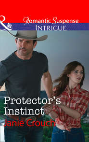 бесплатно читать книгу Protector's Instinct автора Janie Crouch