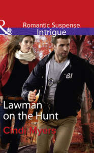 бесплатно читать книгу Lawman On The Hunt автора Cindi Myers