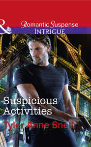 бесплатно читать книгу Suspicious Activities автора Tyler Snell