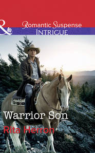 бесплатно читать книгу Warrior Son автора Rita Herron