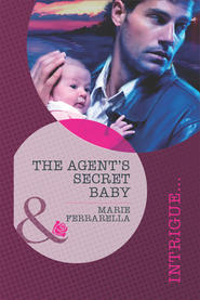 бесплатно читать книгу The Agent's Secret Baby автора Marie Ferrarella