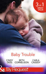 бесплатно читать книгу Baby Trouble: The Spy's Secret Family автора Cindy Dees