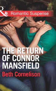 бесплатно читать книгу The Return of Connor Mansfield автора Beth Cornelison