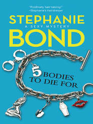 бесплатно читать книгу 5 Bodies To Die For автора Stephanie Bond