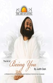 бесплатно читать книгу The Art of Being You автора SRI PUBLICATIONS