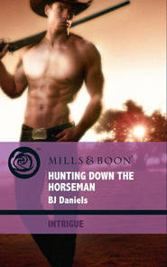 бесплатно читать книгу Hunting Down the Horseman автора B.J. Daniels