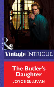 бесплатно читать книгу The Butler's Daughter автора Joyce Sullivan