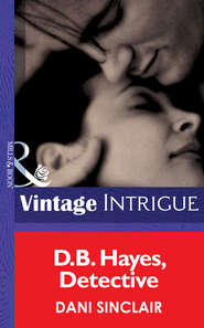 бесплатно читать книгу D.b. Hayes, Detective автора Dani Sinclair
