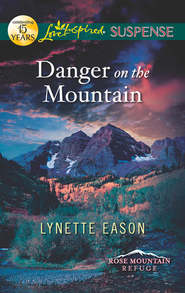 бесплатно читать книгу Danger on the Mountain автора Lynette Eason