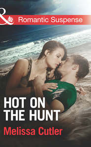 бесплатно читать книгу Hot on the Hunt автора Melissa Cutler