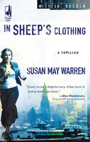 бесплатно читать книгу In Sheep's Clothing автора Susan Warren