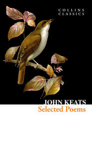 бесплатно читать книгу Selected Poems and Letters автора John Keats