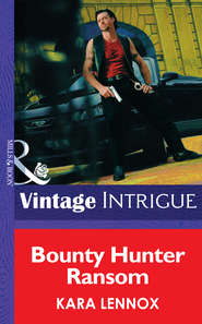 бесплатно читать книгу Bounty Hunter Ransom автора Kara Lennox