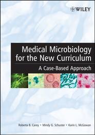 бесплатно читать книгу Medical Microbiology for the New Curriculum автора Karin McGowan