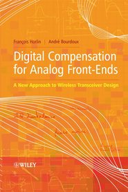 бесплатно читать книгу Digital Compensation for Analog Front-Ends автора Prof Horlin