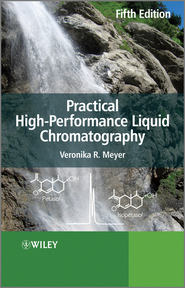 бесплатно читать книгу Practical High-Performance Liquid Chromatography автора Veronika Meyer