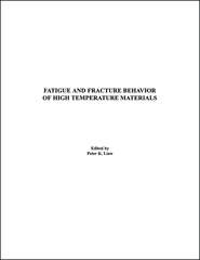 бесплатно читать книгу Fatigue and Fracture Behavior of High Temperature Materials автора Peter Liaw