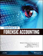 бесплатно читать книгу Essentials of Forensic Accounting автора Carl Pacini