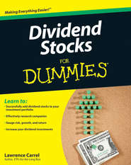 бесплатно читать книгу Dividend Stocks For Dummies автора Lawrence Carrel