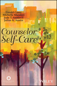 бесплатно читать книгу Counselor Self-Care автора Gerald Corey