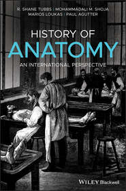 бесплатно читать книгу History of Anatomy автора Marios Loukas