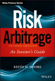 бесплатно читать книгу Risk Arbitrage автора Keith Moore