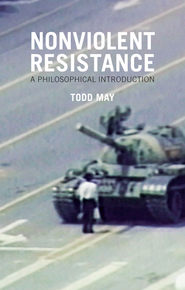 бесплатно читать книгу Nonviolent Resistance автора Todd May