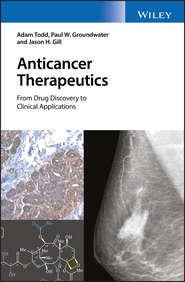 бесплатно читать книгу Anticancer Therapeutics автора Adam Todd