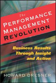 бесплатно читать книгу The Performance Management Revolution автора Howard Dresner