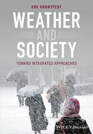бесплатно читать книгу Weather and Society автора Eve Gruntfest