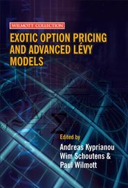 бесплатно читать книгу Exotic Option Pricing and Advanced Lévy Models автора Paul Wilmott