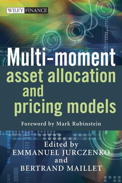 бесплатно читать книгу Multi-moment Asset Allocation and Pricing Models автора Mark Rubinstein