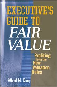 бесплатно читать книгу Executive's Guide to Fair Value автора 