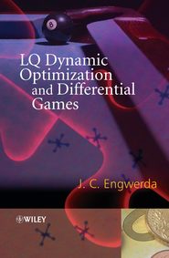 бесплатно читать книгу LQ Dynamic Optimization and Differential Games автора 
