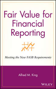 бесплатно читать книгу Fair Value for Financial Reporting автора 