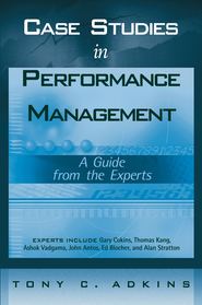 бесплатно читать книгу Case Studies in Performance Management автора 