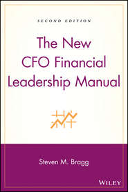 бесплатно читать книгу The New CFO Financial Leadership Manual автора 