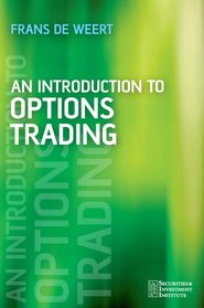 бесплатно читать книгу An Introduction to Options Trading автора Frans Weert