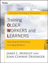 бесплатно читать книгу Training Older Workers and Learners автора Joan Dessinger