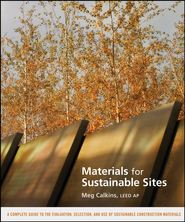 бесплатно читать книгу Materials for Sustainable Sites автора 