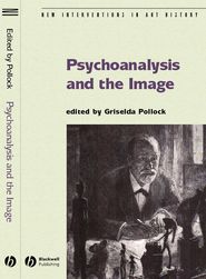 бесплатно читать книгу Psychoanalysis and the Image автора 