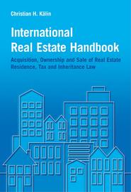 бесплатно читать книгу International Real Estate Handbook автора 