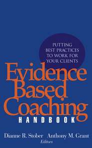 бесплатно читать книгу Evidence Based Coaching Handbook автора Anthony Grant