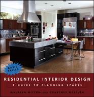 бесплатно читать книгу Residential Interior Design автора Maureen Mitton