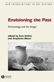 бесплатно читать книгу Envisioning the Past автора Sam Smiles